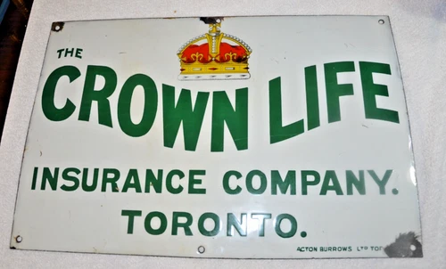 Vintage CROWN LIFE Insurance Company Porcelain Enamel Sign –  – 20x12"