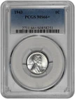 1943 1C Lincoln Steel Wheat Cent PCGS Graded MS 66 +