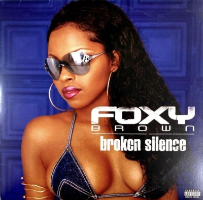 Foxy Brown – Broken Silence 12