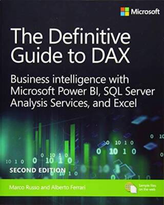 The Definitive Guide to DAX: Business intelligence with Microsoft Excel,  - GOOD