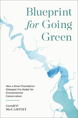 Blueprint for Going Green - 9780813950723