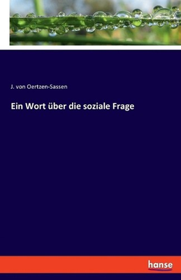 #ad Ein Wort ber die soziale Frage by J. Von Oertzen Sassen German Paperback Book $32.10