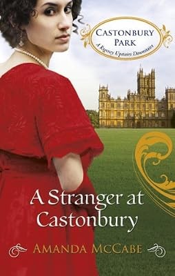 A Stranger at Castonbury (Castonbury Park, Book 8), McCabe, Amanda, Used; Good B