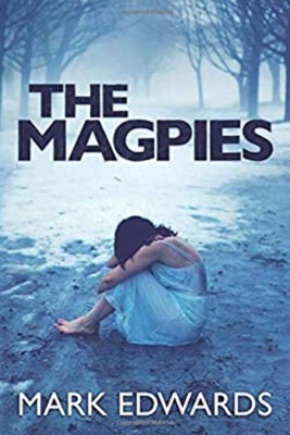 The Magpies Paperback Mark Edwards
