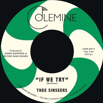 Thee Sinseers - If We Try / Give It Up You Fool [New 7'' Vinyl] Colored Vinyl