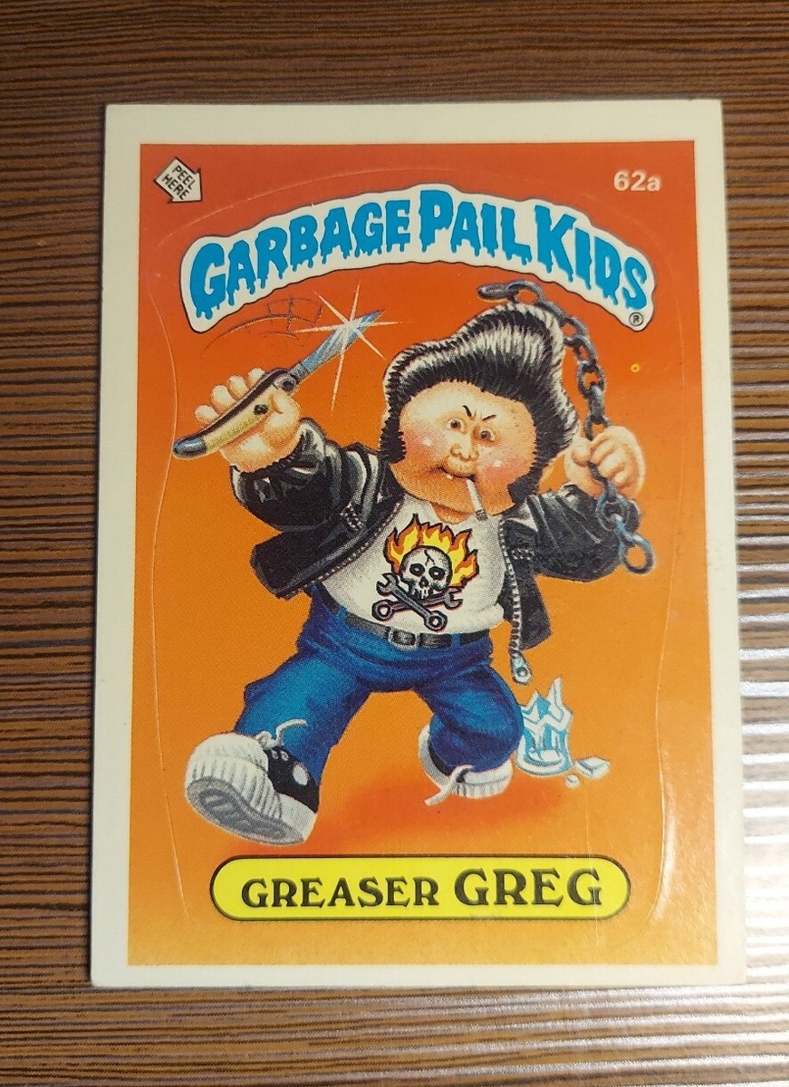 Rare Matte 62a * Greaser Greg one* GPK 1985 Topps Garbage Pail