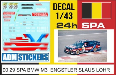 90 29 DECAL 1/43 24H SPA 1990 29 BMW M3 ENGSTLER SLAUS LOHR