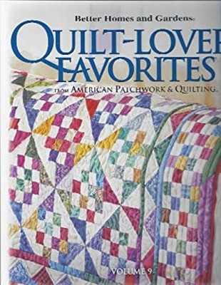 Better Homes and Gardens Quilt-Lovers' Favorites Volume 9 [Spiral