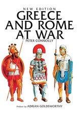Greece and Rome at War - Peter Connolly (New Edition Hardcover, 2006)