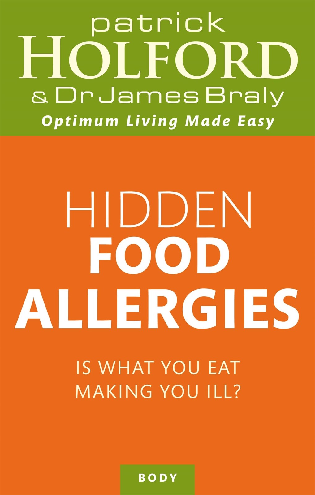 Hidden Food Allergies by Patrick Holford, James Braly - - Image 9