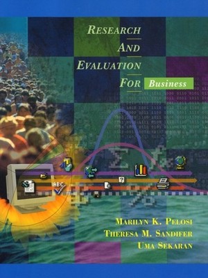 RESEARCH & EVALUATION FOR BUSINESS by PELOSI, MARILYN K. Hardback Self Help
