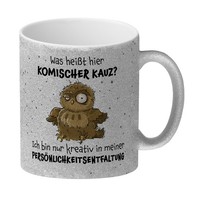 Eule Glitzer-Kaffeebecher Mit Spruch Kreativ Statt Komischer Kauz