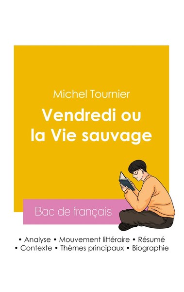 Michel Tournier | RéUssir Son Bac de français 2026 : Analyse Du Roman...-image