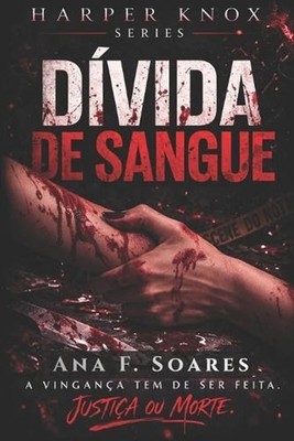 #2 - Dvida de Sangue: Slow-burn Dark Romance by Ana F. Soares (Portuguese) Paper