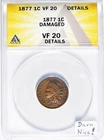 1877 Indian Head Cent ANACS VF-20 Details; Darn Nice!