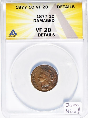 1877 Indian Head Cent ANACS VF-20 Details; Darn Nice!