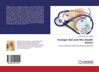 Wafa Abu El Kheir- Mataria | Foreign Aid And The Health Sector | Taschenbuch
