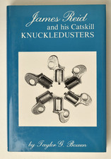 1st Edition James Reid and his Catskill Knuckledusters by Taylor G. Bowen VG Con