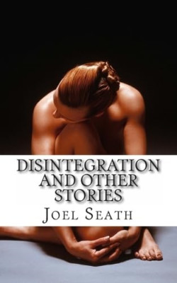 Disintegration and Other Stories - Paperback NEW Gyamtsho, Sonam 01/01/2013