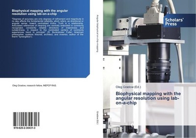 Biophysical mapping with the angular resolution using lab-on-a-chip Oleg Gradow