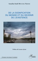 Issoufou Soulé Mouchili Njimom | De La Signification Du Monde Et Du Devenir...