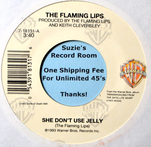 Flaming Lips She Don't Use Jelly #B 90s - Jukebox Strip & 45 7" Vinyl -Coupons!