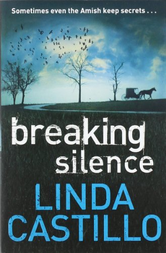 Breaking Silence - Castillo, Linda