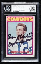 BAS 1972 Topps Roger Staubach #200 Authentic Auto HOF ow6