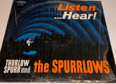 Turlow Spurr And The Spurrlows Listen Hear Vinyl Gospel Music Record  Lp 114