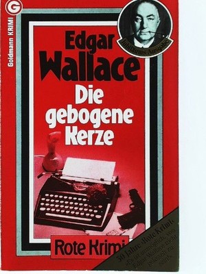 Die gebogene Kerze. Kriminalroman. ( Rote Krimi). Wallace, Edgar: