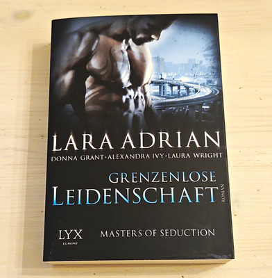 Grenzenlose Leidenschaft von Lara Adrian (Masters of Seduction) TB