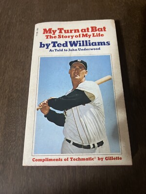 My Turn at Bat Story Of My Life by Ted Williams As Told To John Underwood 1970