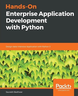 Saurabh Badhwar | Hands-On Enterprise Application Development with Python | Buch