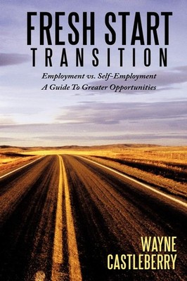 Wayne Castleberry Fresh Start - Transition (Taschenbuch)