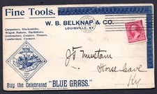 US 1894 LOUISVILLE, KY. ADVERTISING COVER W.B. BELKNAP TOOLS FOR CONTRACTORS
