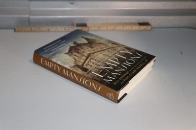 Bill Dedman Empty Mansions Hardcover 1st Edition Signed DJ Ballantine Books