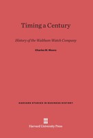 Charles W. Moore | Timing A Century | Buch | Englisch (2014) | Ean 9780674334571