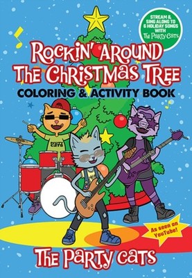 Party Cats Rockin Around the Christmas Tree by Dover Publications Inc HARDBACK