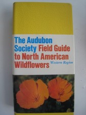 Western Region (The Audubon Society Field Guide to North American Wildflower...