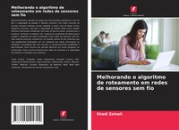 Shadi Zeinali | Melhorando O Algoritmo De Roteamento Em Redes De Sensores Sem...