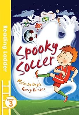 Spooky Soccer (Reading Ladder Level 3), Doyle, Malachy & Parsons, Garry, Used; G