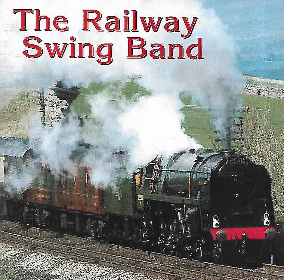 The Railway Swing Band - The Railway Swing Band (2005 CD Album)