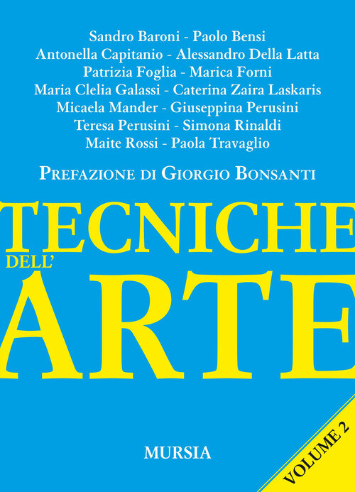 TECNICHE DELL'ARTE. APPROFONDIMENTI DI STORIA DELL'ARTE E DI STORIA DE AA.VV.