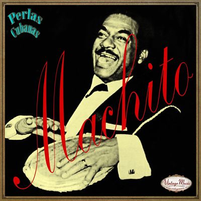 MACHITO Perlas Cubanas CD #99/120 - Salsa Son Guaracha CUBA Percussion Orchestra