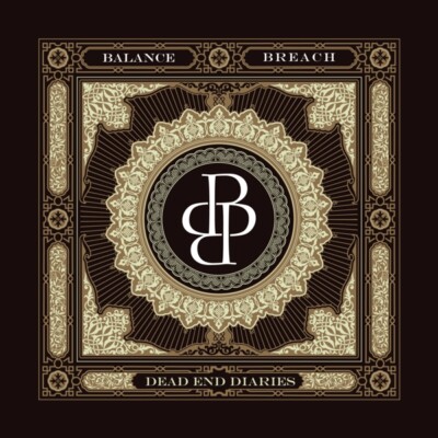 BALANCE BREACH - DEAD END DIARIES   CD NEU