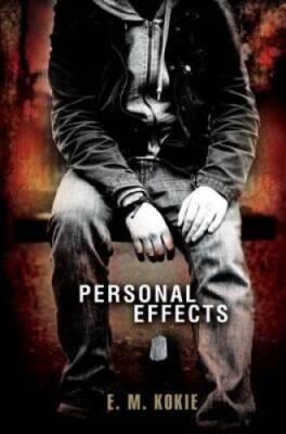 Personal Effects - Hardcover By Kokie, EM - GOOD