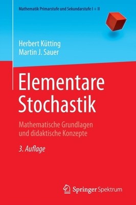 Padberg - Elementare Stochastik   Mathematische Grundlagen und didakti - X555z