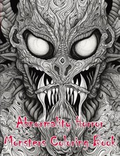 Creatureslikeus Press Abnormality Horror Monsters Coloring Book (Tascabile)
