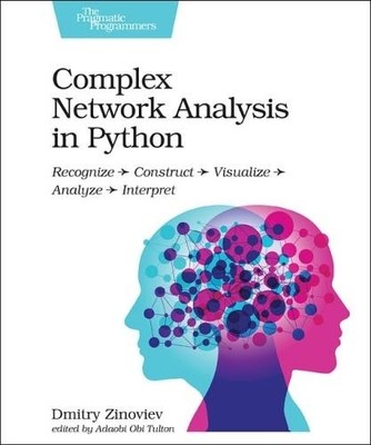 Dmitry Zinoviev Complex Network Analysis in Python (Taschenbuch)