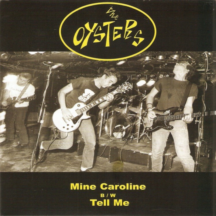 Сингл The Oysters Mine Caroline/Tell Me (винил) 7